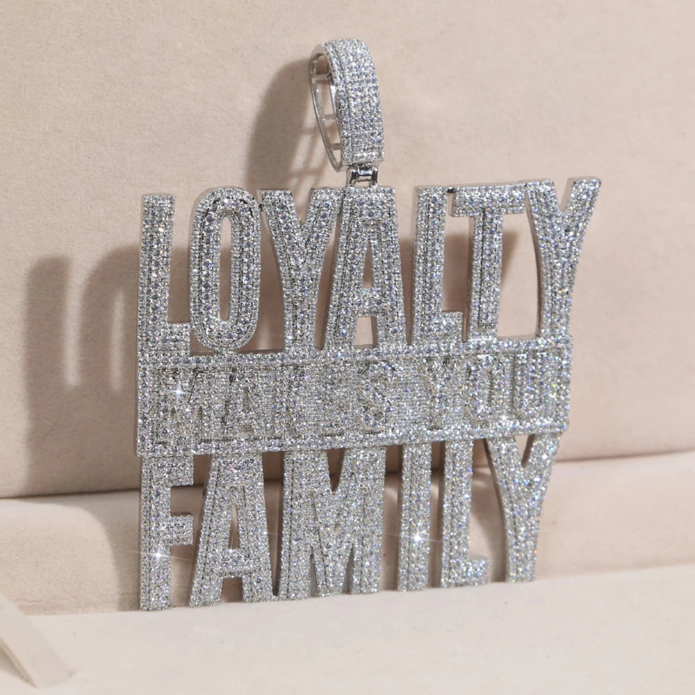 "LOYALTY MAKES YOU FAMILY" LETTER PENDANT